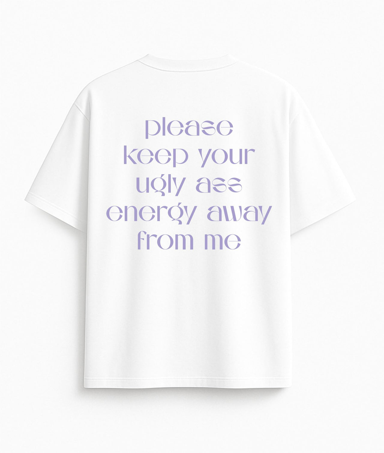 Oversized white T-shirt "Away from me"